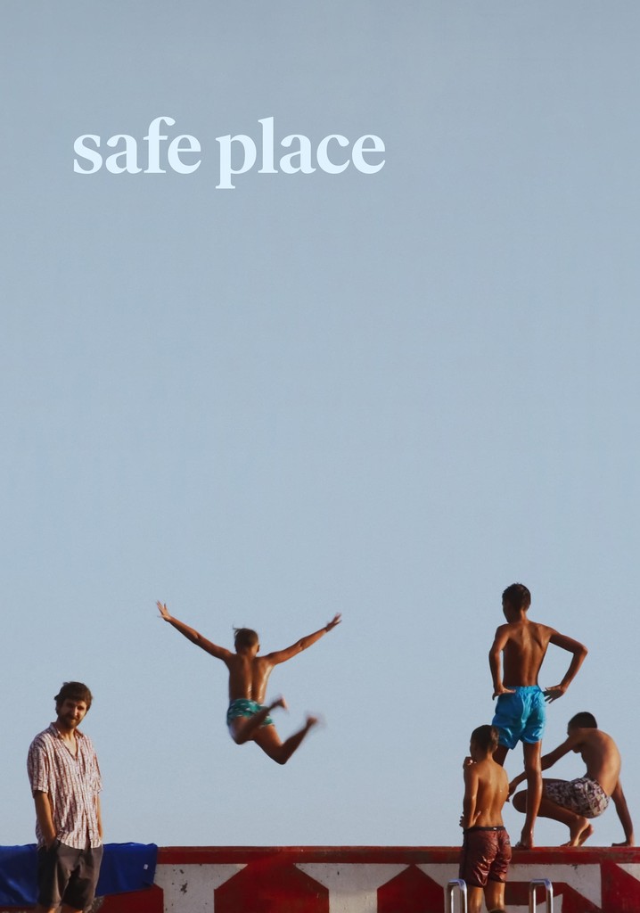 Safe Place movie where to watch stream online